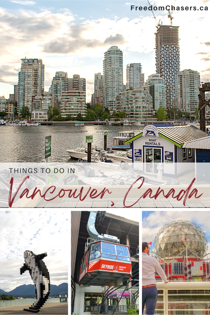 The best things to do in Vancouver BC include going to Stanley Park, Gastown, Granville Island, and more.