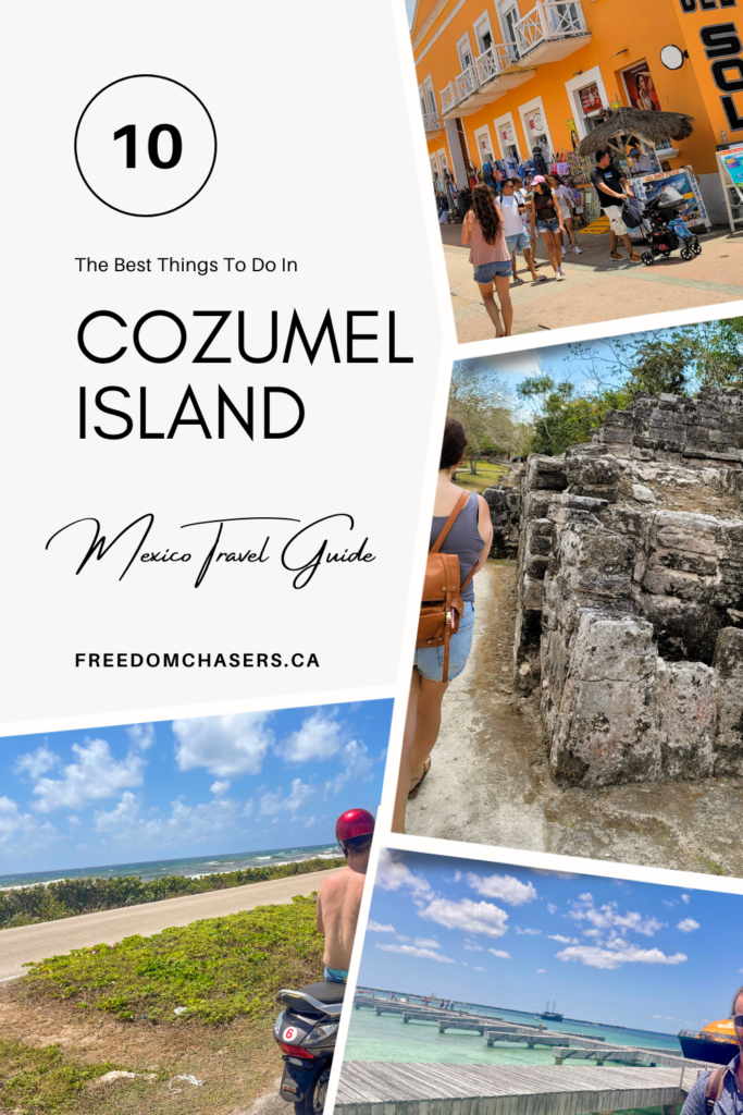 Guide for the best things to do on Cozumel. From scuba diving the Mesoamerican Reef to exploring Mayan ruins at Punta Sur.